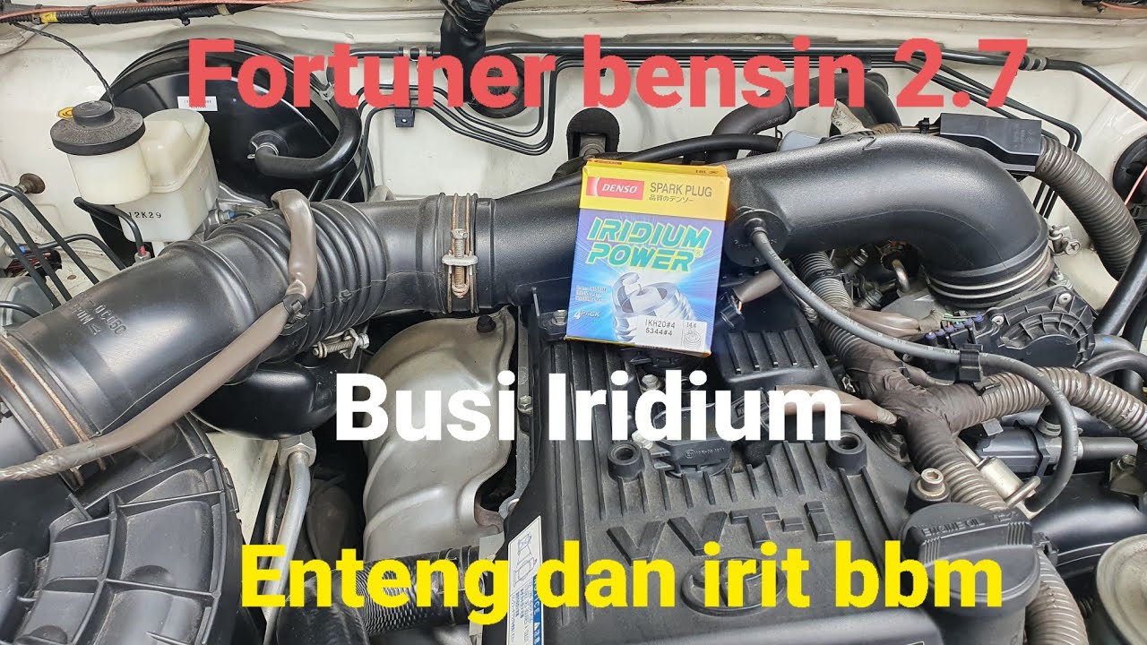 Part 1# Merawat Fortuner bensin 2.7 ganti busi Iridium | lebih enteng dan irit bbm