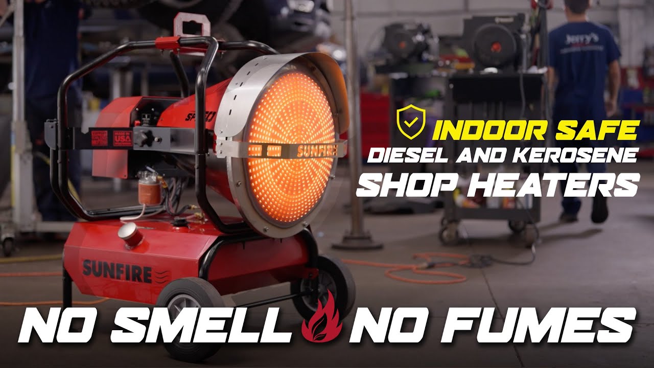 Odorless Diesel/Kerosene Heaters - No Fumes & Zero Carbon Monoxide