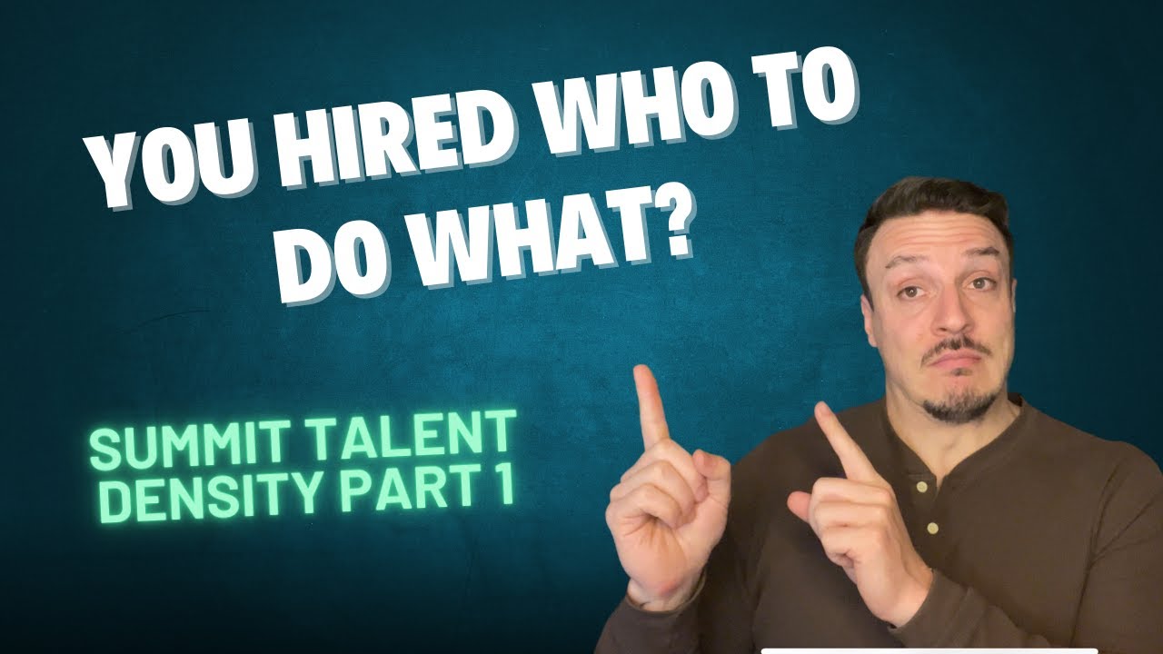 The Summit Success Framework: Increasing Talent Density