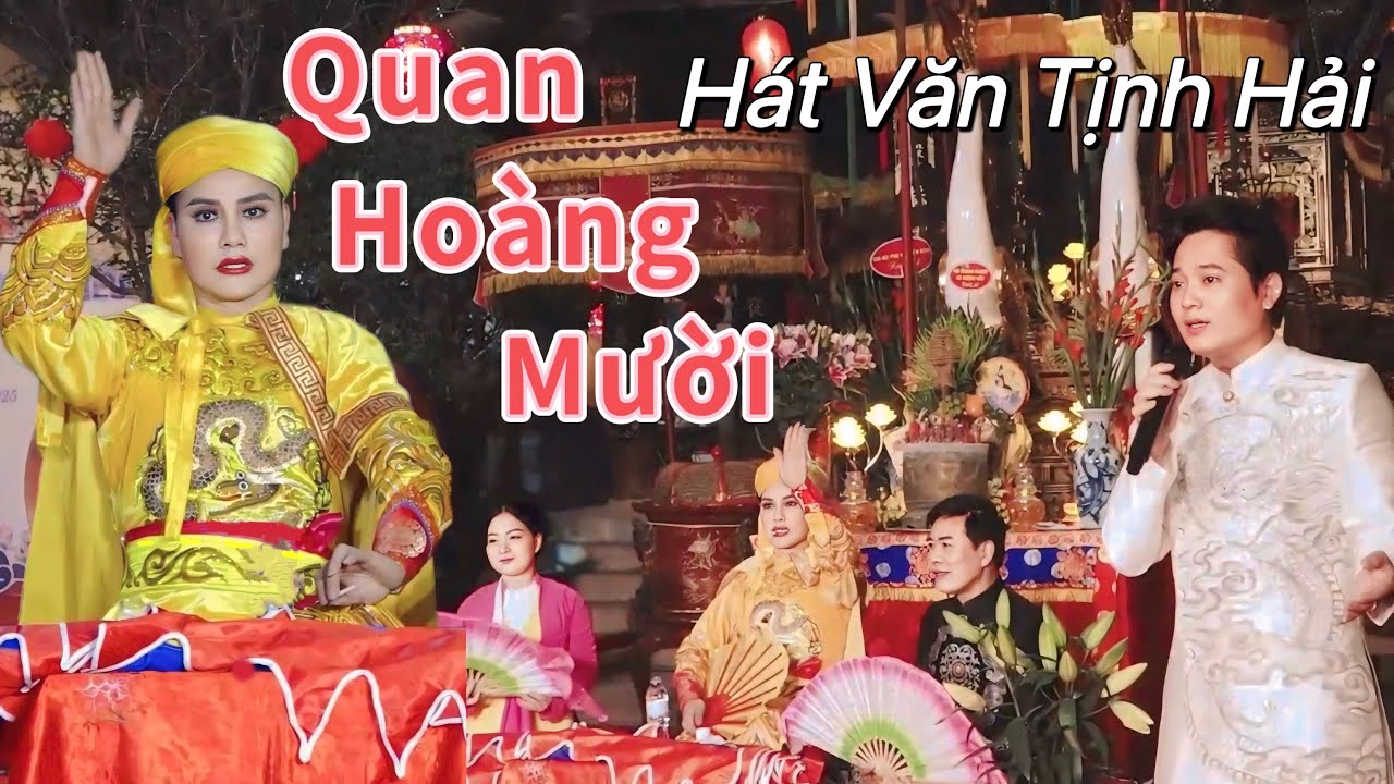 Ông Hoàng Mười | Live Tịnh Hải Ft Diễn Xướng Đạt Tân | Hát Thờ Mừng Lễ Hội Xã Dương Liễu 2025