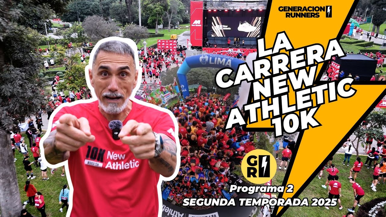 LA CARRERA NEW ATHLETIC 10K - GENERACION RUNNERS 2025