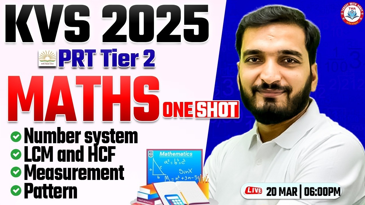 KVS PRT Tier 2 2025 | KVS PRT Mains Maths Marathon, Number System, LCM & HCF, Maths Gyanendra Sir