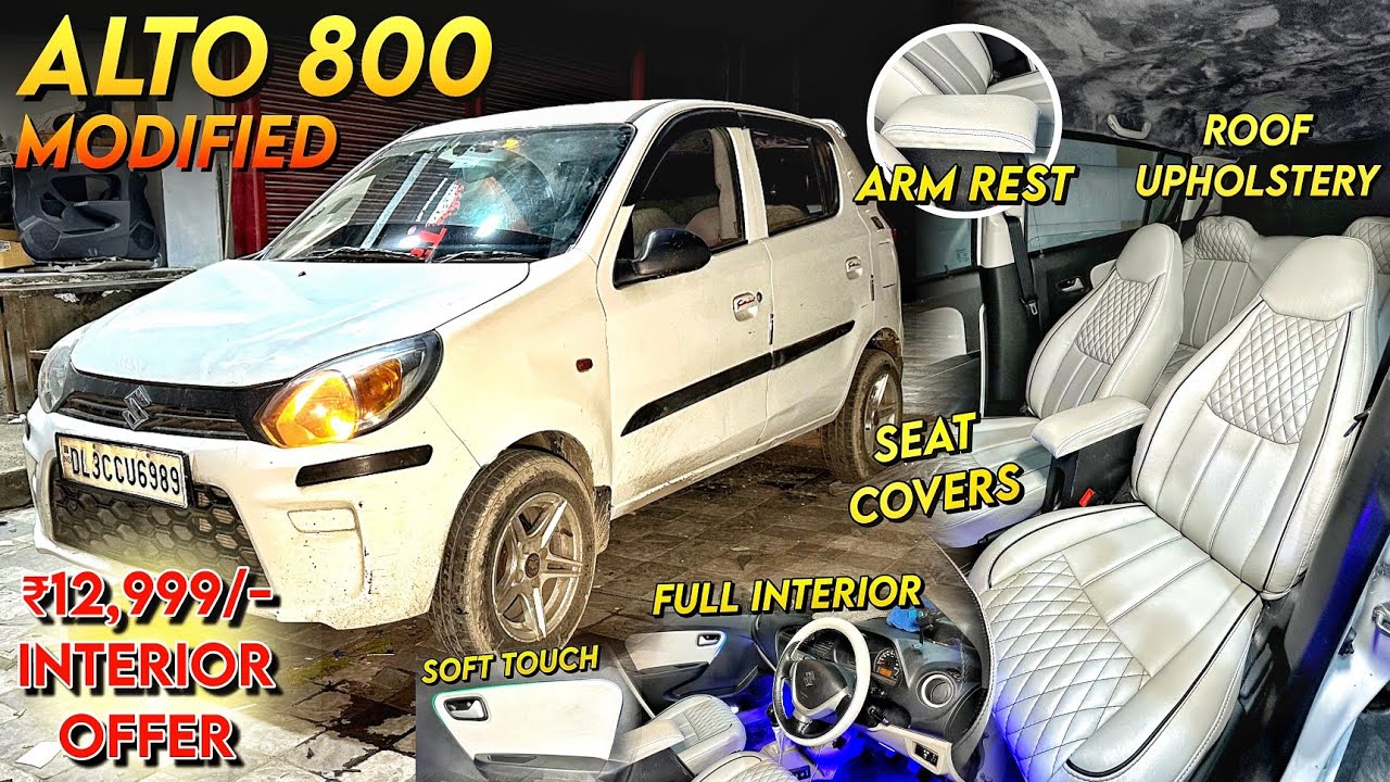 ALTO 800 INTERIOR MODIFIED!! 🔥| Alto 800 Modified 😍| Alto 800 Seat Covers & Interior✅ |