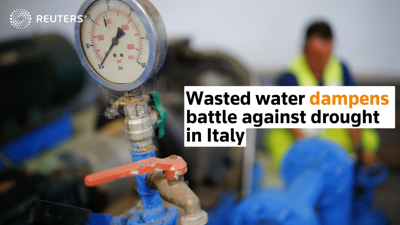 Wasted water dampens battle against drought in Italy