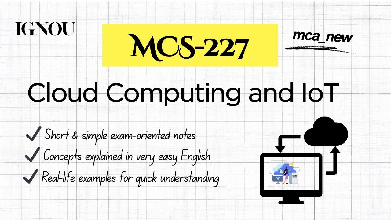 📚MCS-227 Cloud Computing & IoT | IGNOU MCA | Complete Book Explained Simply