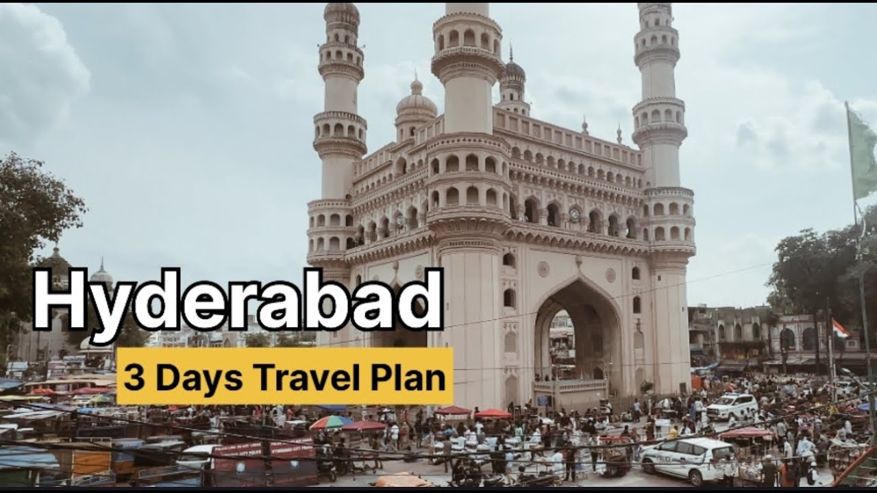 Hyderabad/ 3 days Itinerary / Plan Your Trip