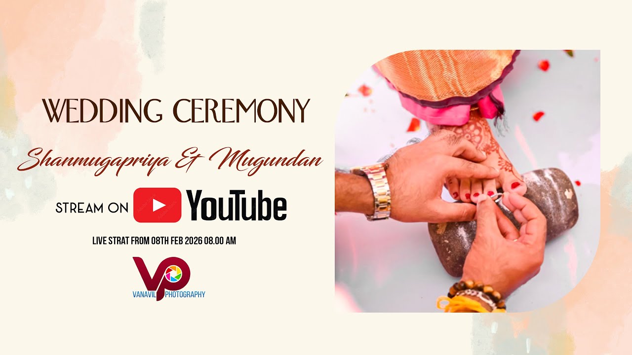 WEDDING | SHANMUGAPRIYA & MUGUNDAN | LIVE STREAM | 08.02.2026 | VANAVIL PHOTOGRAPHY