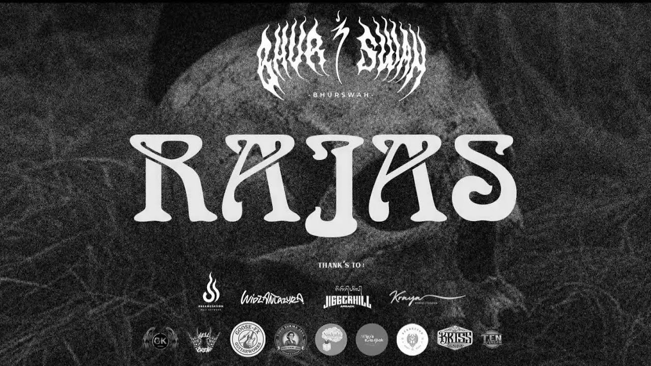 BHURSWAH - RAJAS (Official Music Video)