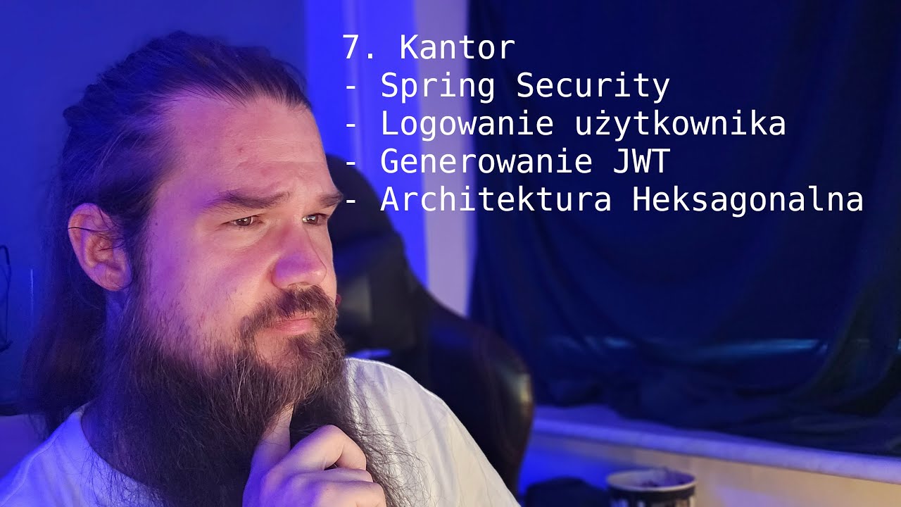 7. Kantor - Logowanie użytkownika Spring Boot | Spring Security | Architektura heksagonalna