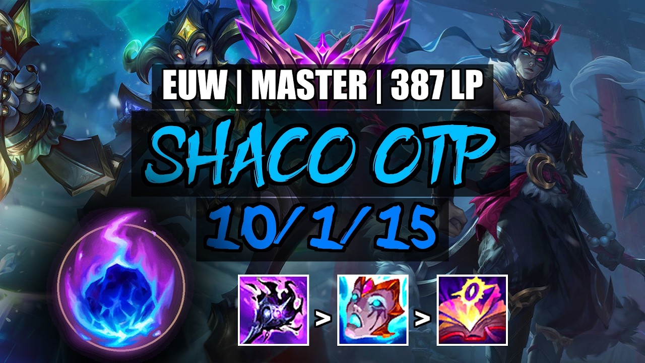 Shaco OTP vs Kayn Jungle 10/1/15 | EUW Master 387LP