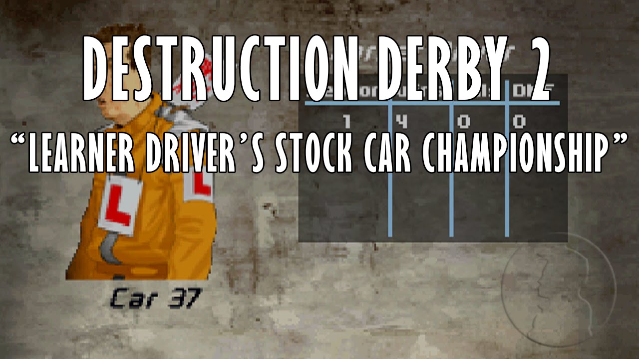 Learner Driver's Stock Car Championship | Destruction Derby 2