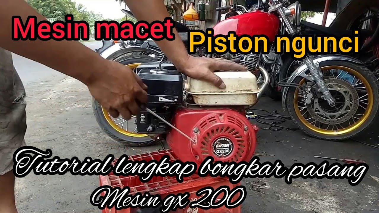 Mesin gx macet//bongkar pasang mesin gx 160,gx 200