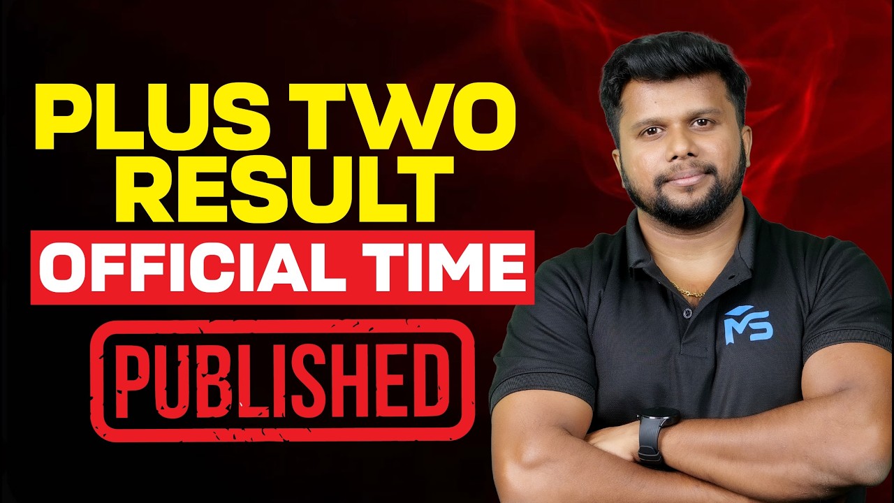 PLUS TWO RESULT Official Time Published | MS SOLUTIONS