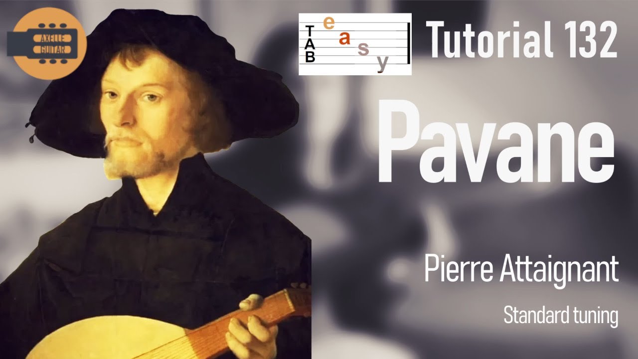 Pavane (Attaignant) - Classical Guitar Tutorials 132 by Axelle Guitar