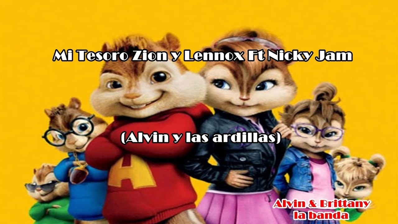 Mi Tesoro - Zion & Lennox ft Nicky Jam (Alvin y Brittany) ⬇suscribete⬇🐿