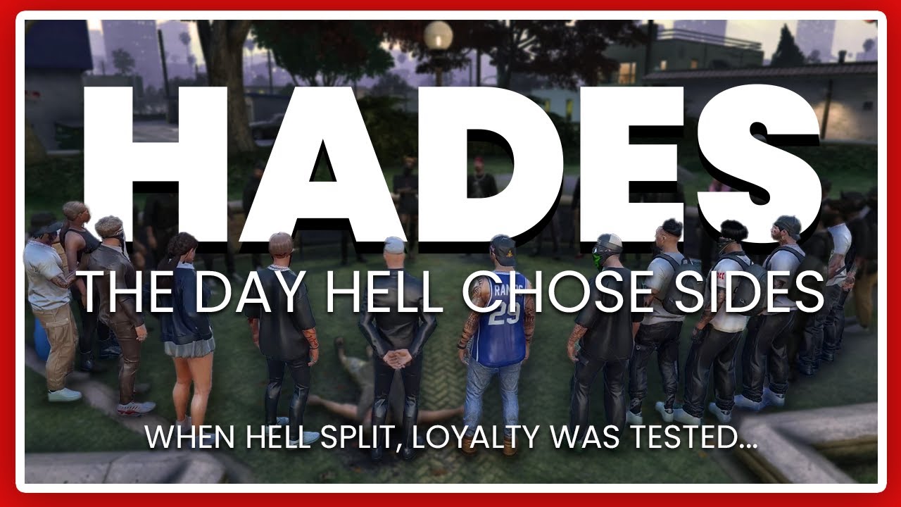 HADES: The Day Hell Chose Sides | NoPixel 4.0 GTA RP