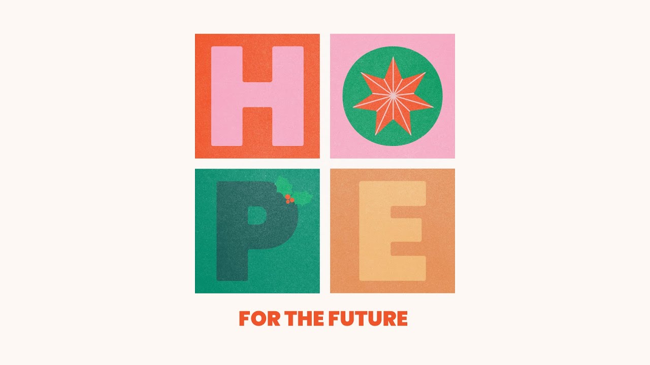 Hope for the Future