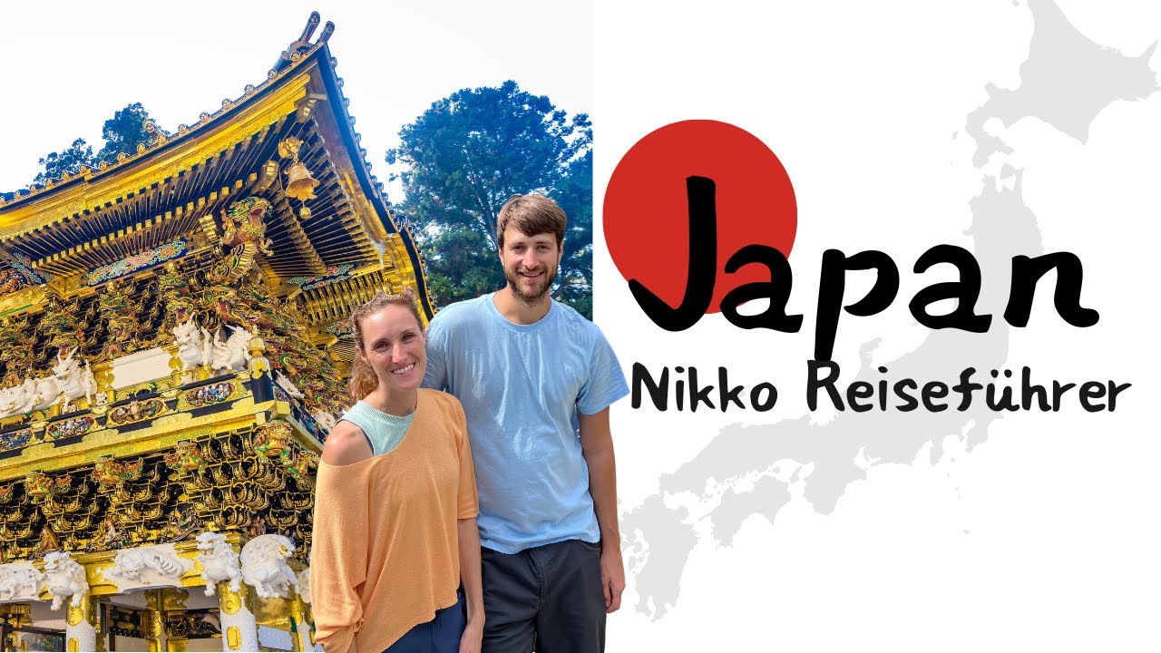 Der Ultimative Nikko Guide Japan | 2023 4K