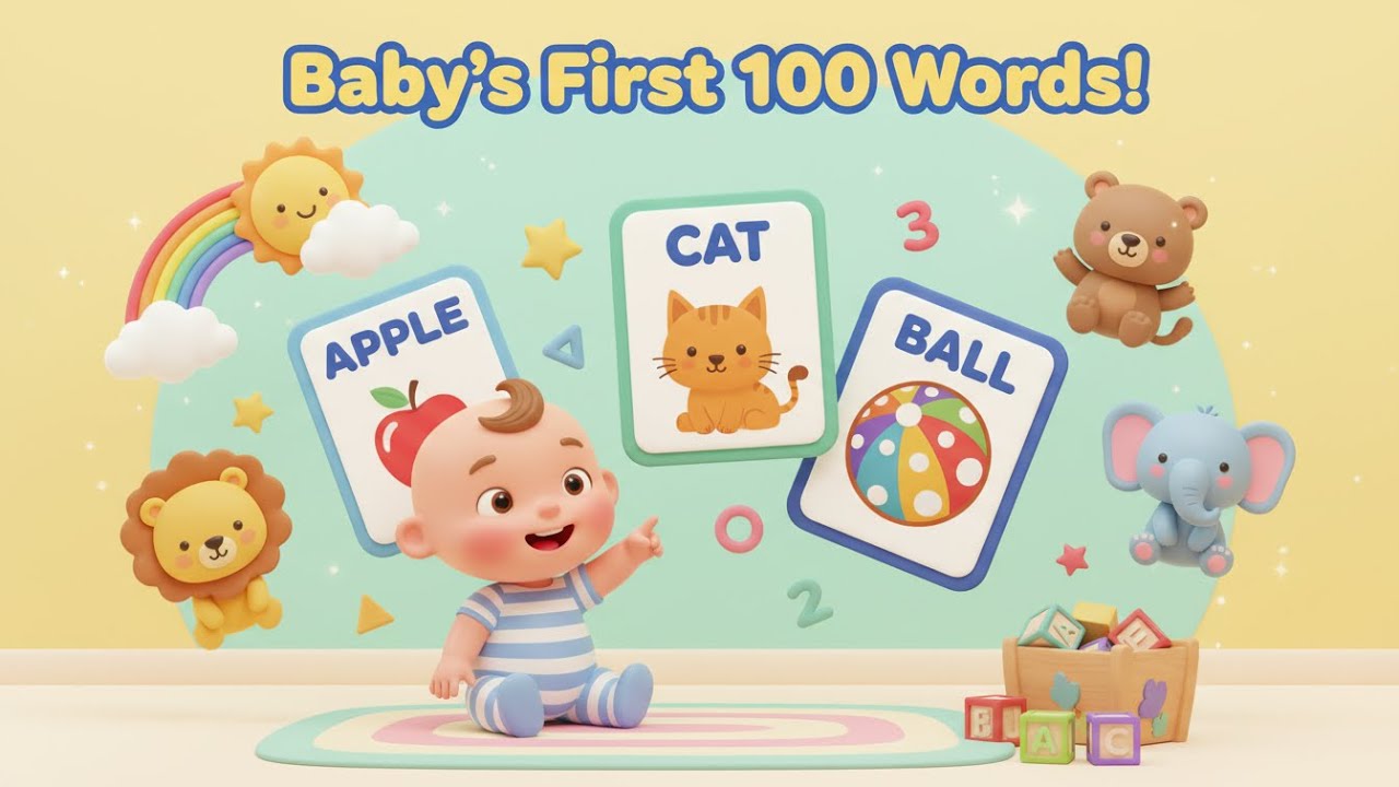 Baby’s First 100 Words – Fun Learning Vocabulary Builder for Toddlers |kids rhymes in english