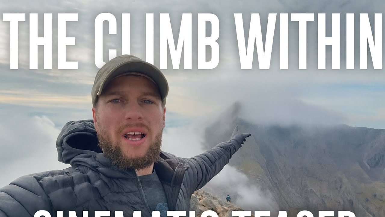 The Climb Within &ndash; Discover the Mountains. Discover Yourself.