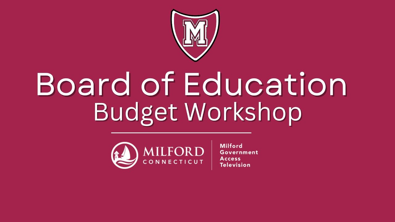 Board of Education: Budget Workshop 01/21/2026