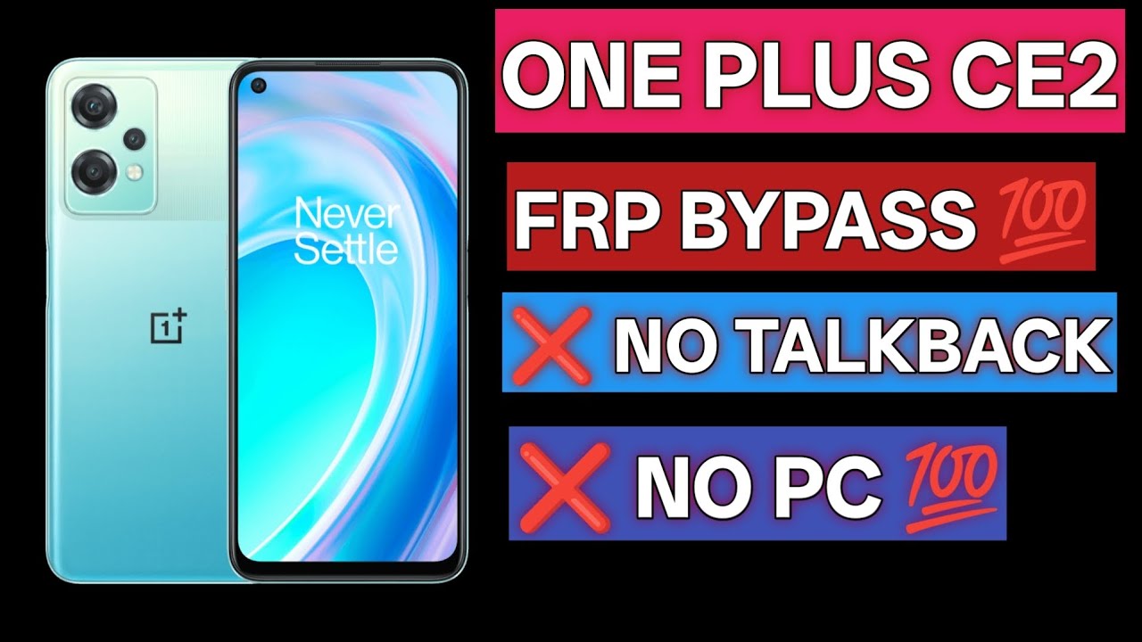 ONEPLUS|FRP|BYPASS|GMAIL|LOCK|REMOVE|ONEPLUS|CE2|FRP|BYPASS|2026