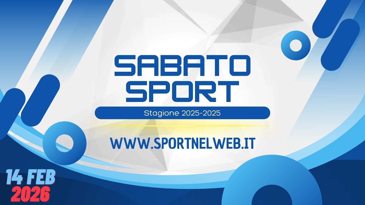 SABATO SPORT del 14 Febbraio 2026 - Diretta