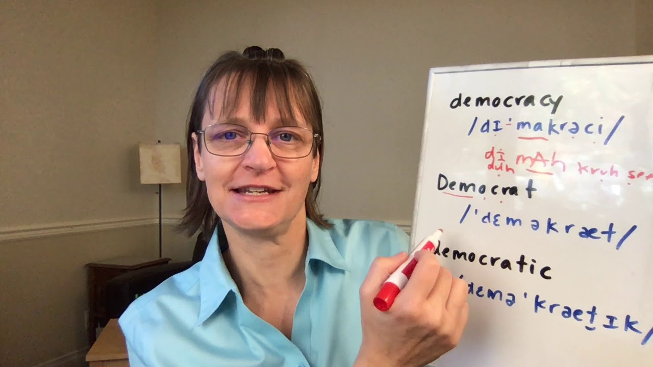 How to Pronounce Democracy, Democrat and Democratic