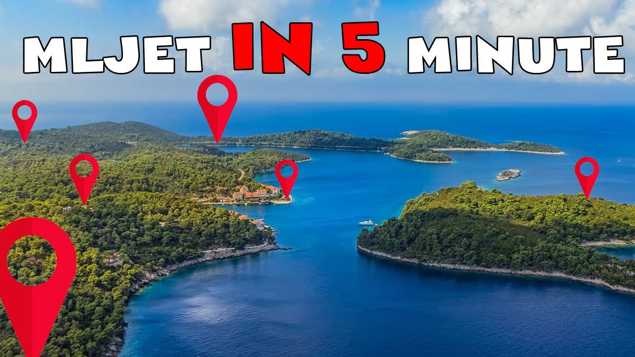 Mljet island in 5 minute all destinations - Croatia travel