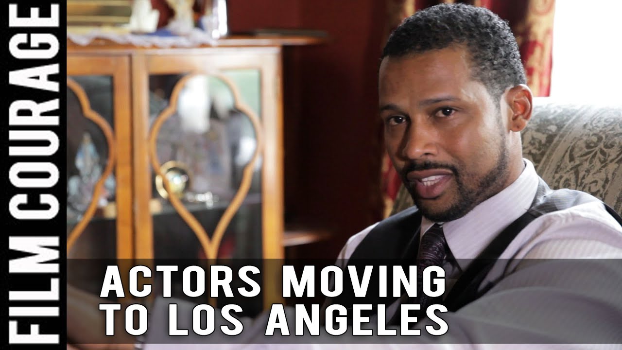 What An Actor Should Know Before Moving To Los Angeles by Trae Ireland