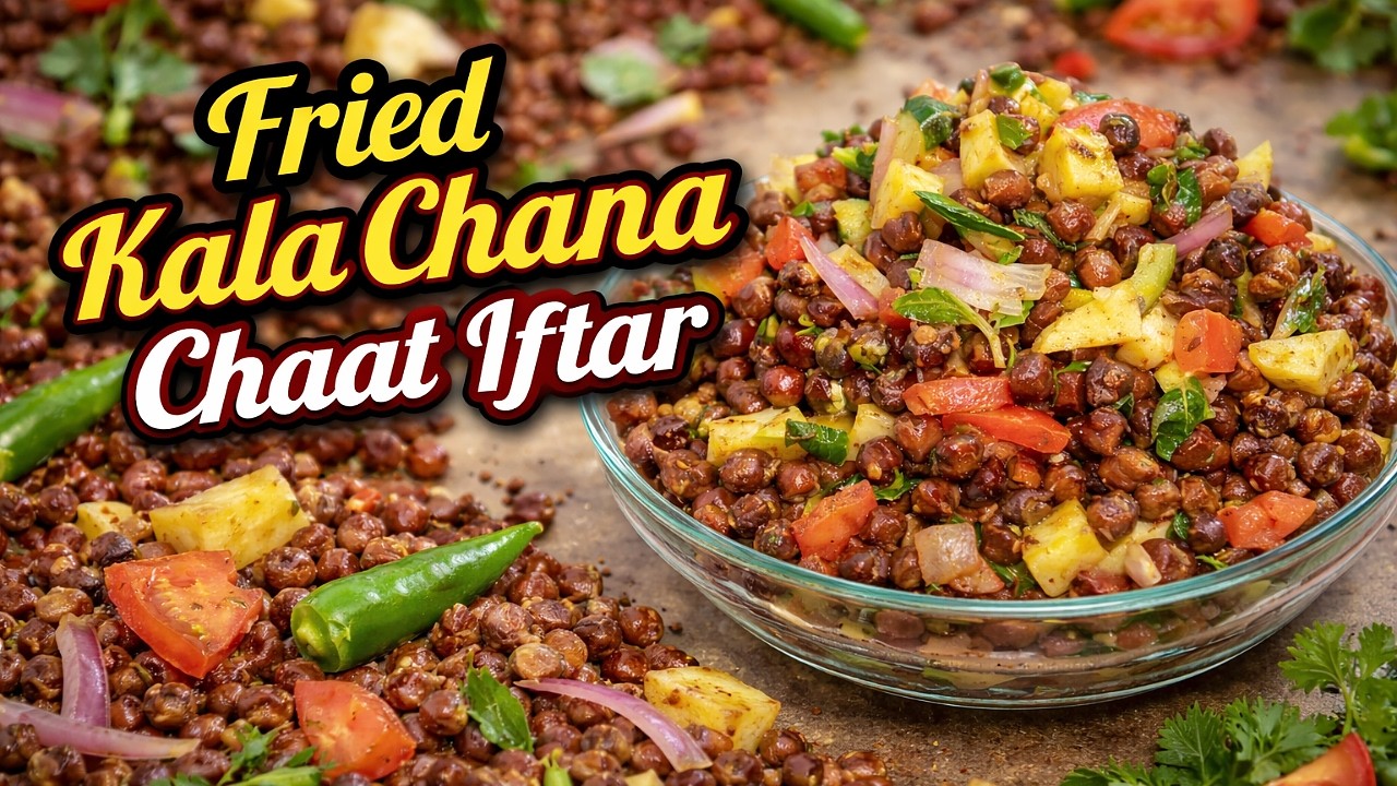 Ramadan Special Fried Kala Chana Chaat for Iftar | Delicious & Healthy Chana Chaat Recipe