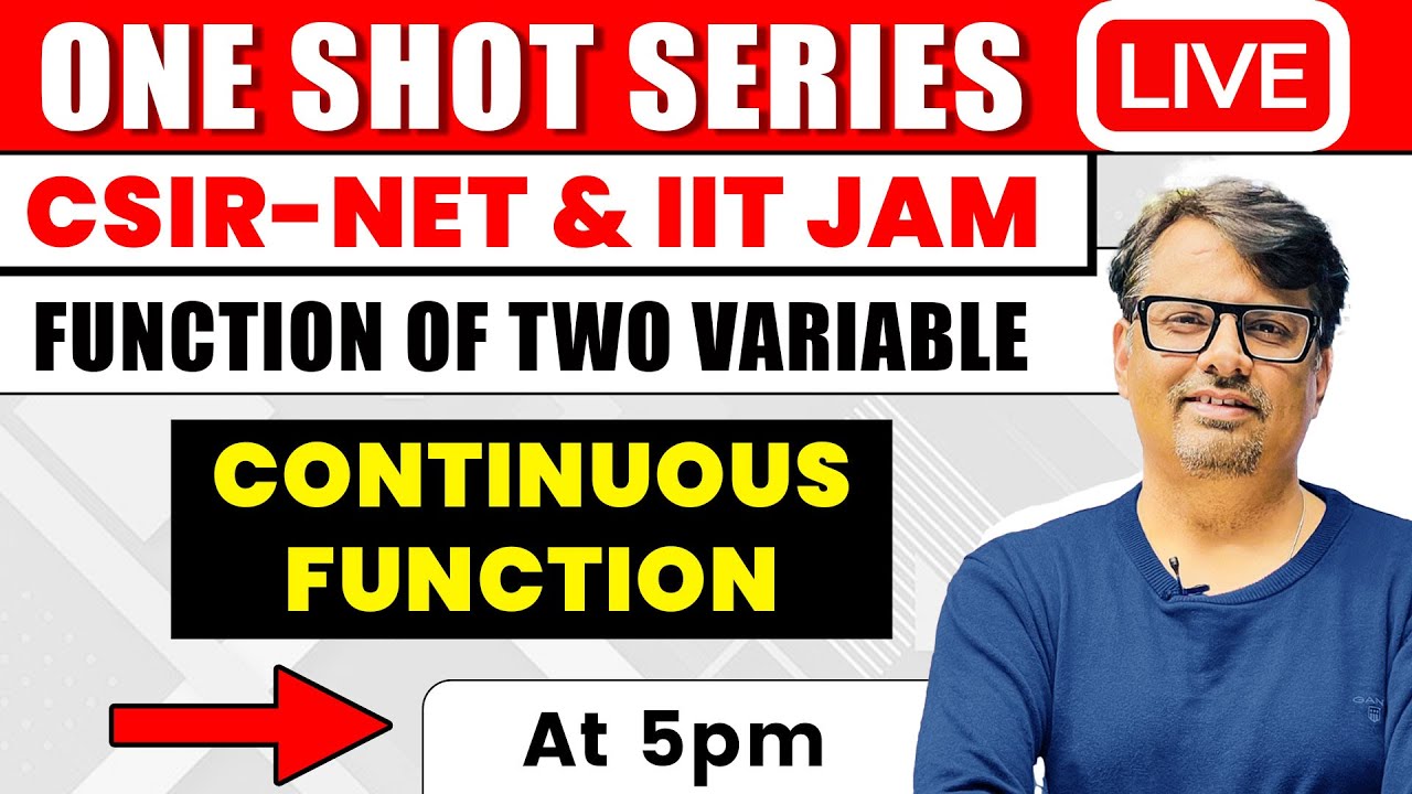Continuous Function | Function of Two Variable in One Shot for CSIR NET & IIT JAM | by GP Sir