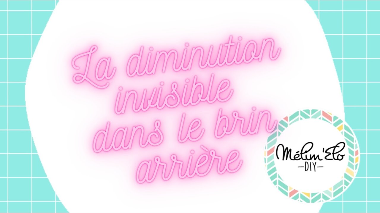 Diminution invisible dans le brin arrière