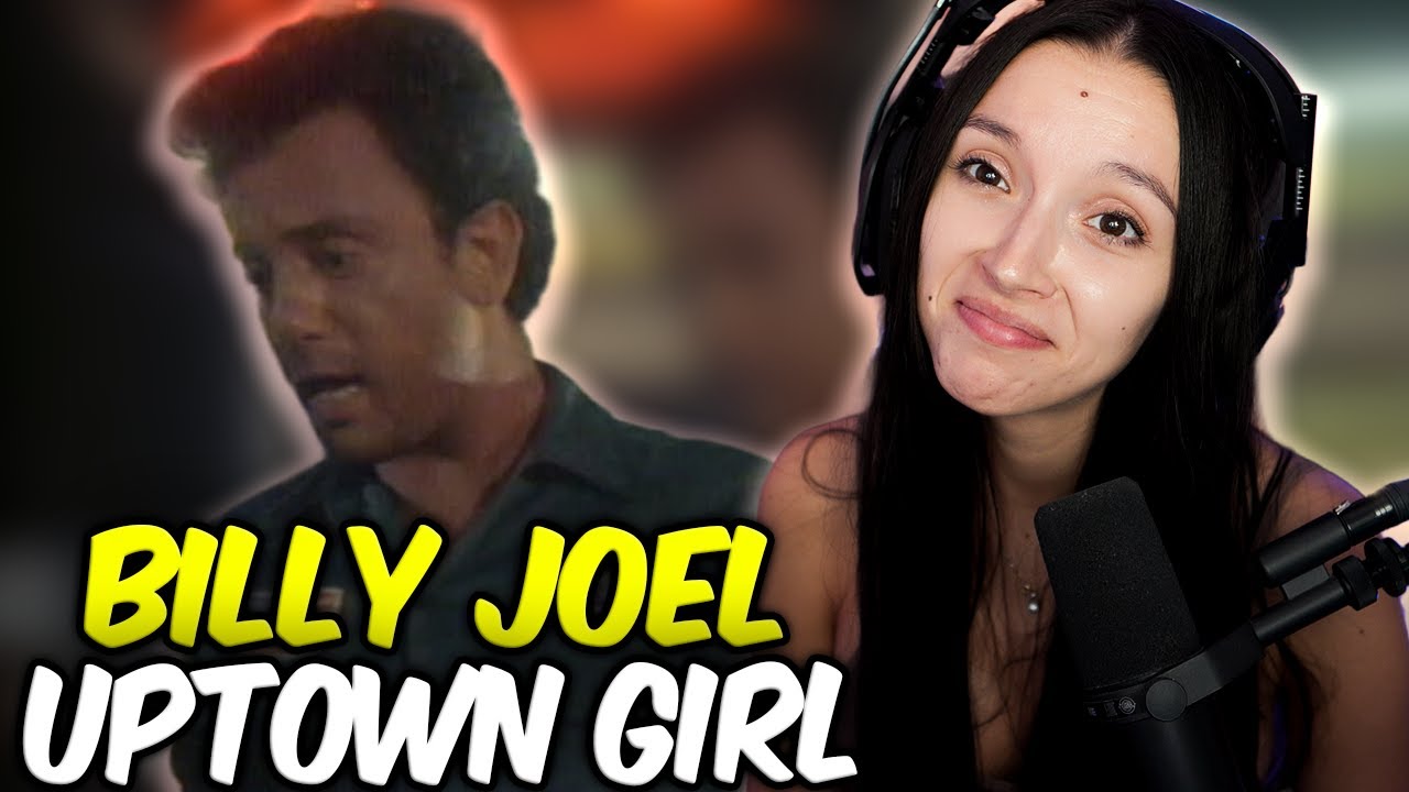 Billy Joel - Uptown Girl | FIRST TIME REACTION