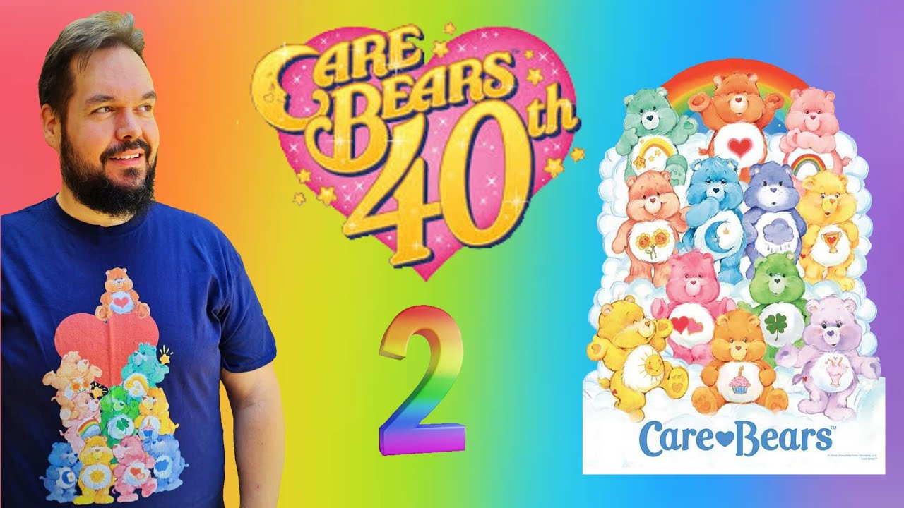 Care Bears 40th Anniversary - My Collection Showcase 2 - 2022 - DNOstalgia