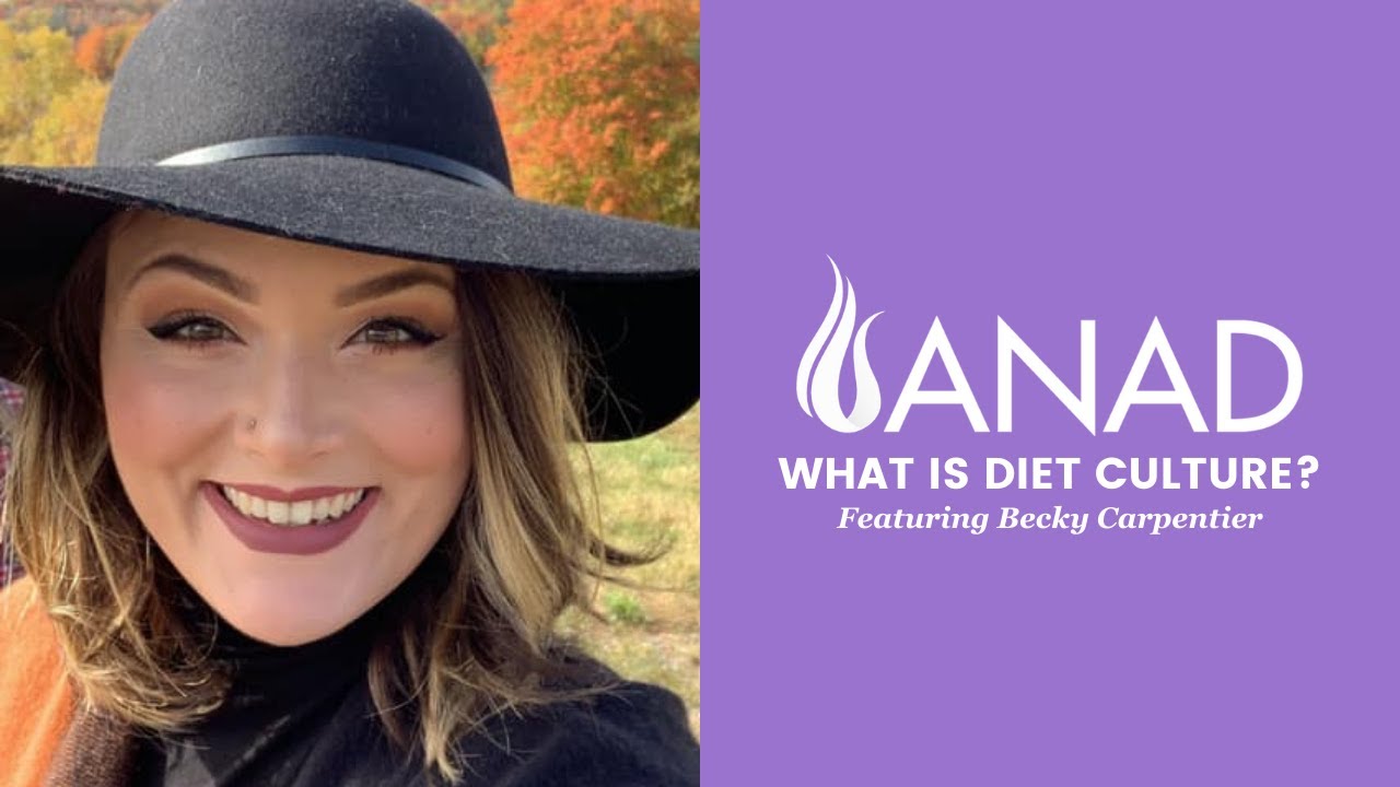 What is Diet Culture? | ANAD