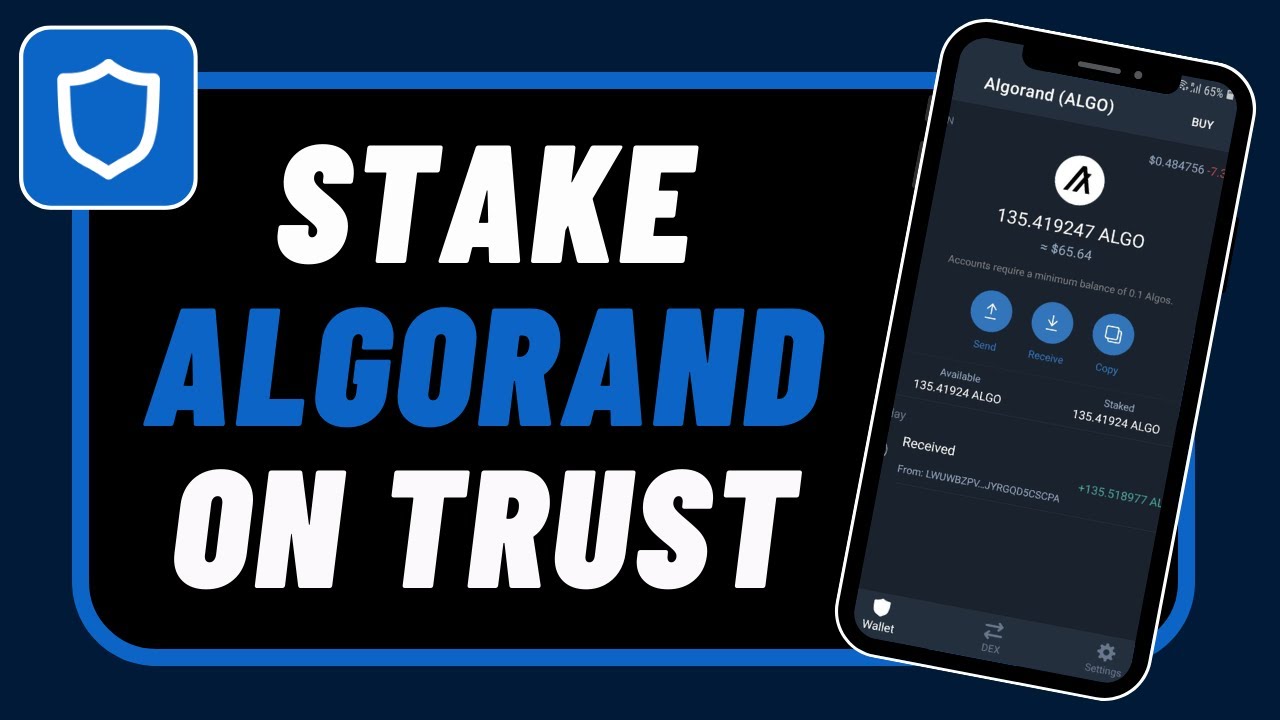 How to Stake Algorand on Trust Wallet !