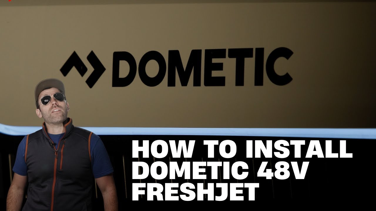 How to Install Dometic 48V FreshJet Air Conditioner + Heat Pump
