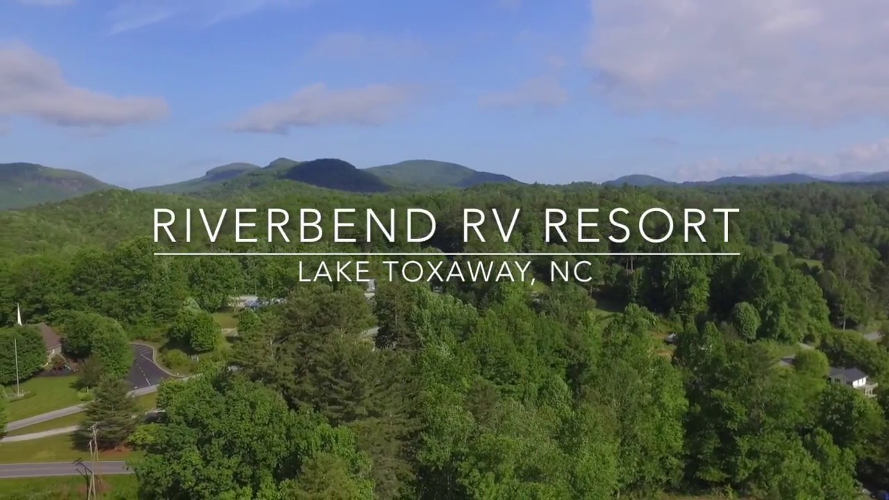 Riverbend RV Resort | Lake Toxaway, NC | For Sale