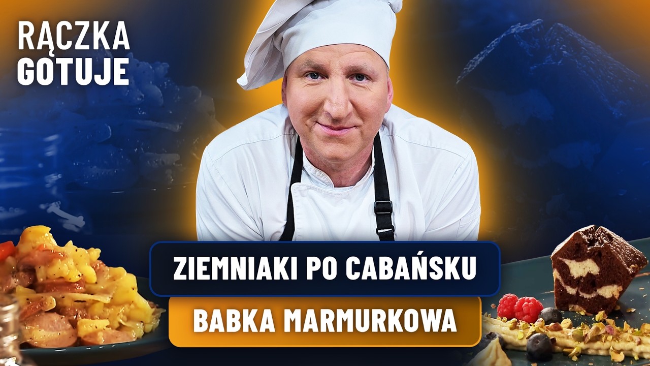 DANIA Z CHRANOWA: ZIEMNIAKI PO CABAŃSKU I BABKA MARMURKOWA Z KREMEM PISTACJOWYM | RĄCZKA GOTUJE