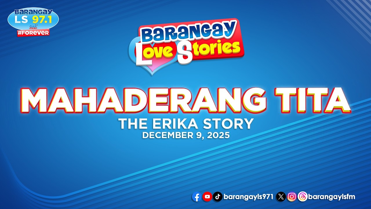MAHADERANG TITA - ERIKA | Papa Dudut | Barangay Love Stories