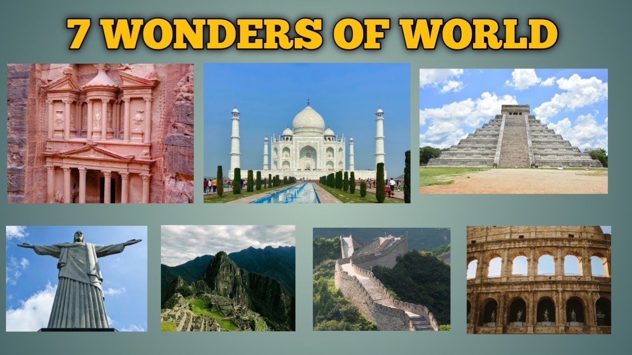 THE SEVEN WONDERS OF THE WORLD 