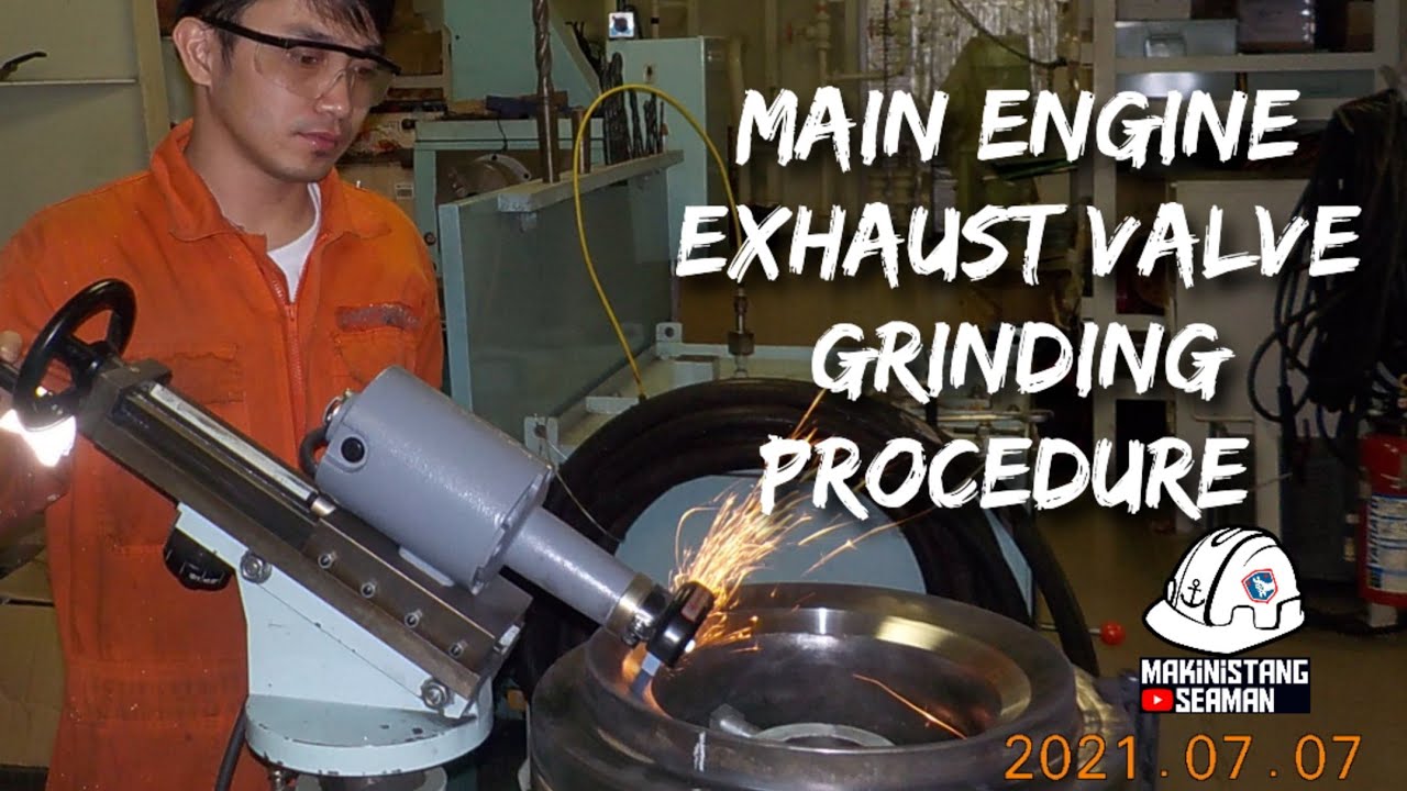 How to grind Main Engine  Exhaust Valve seat & spindle