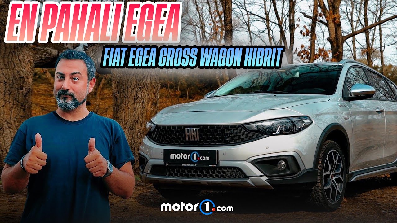 Fiat Egea Cross Wagon Hibrit | En Pahalı Egea | Neden Almalı?