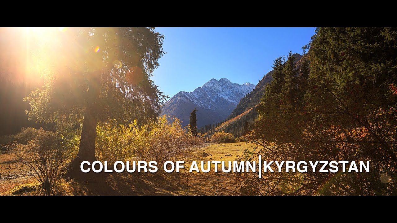 Colours of Autumn, Kyrgyzstan (5D Mark3 Raw Magic Lantern)