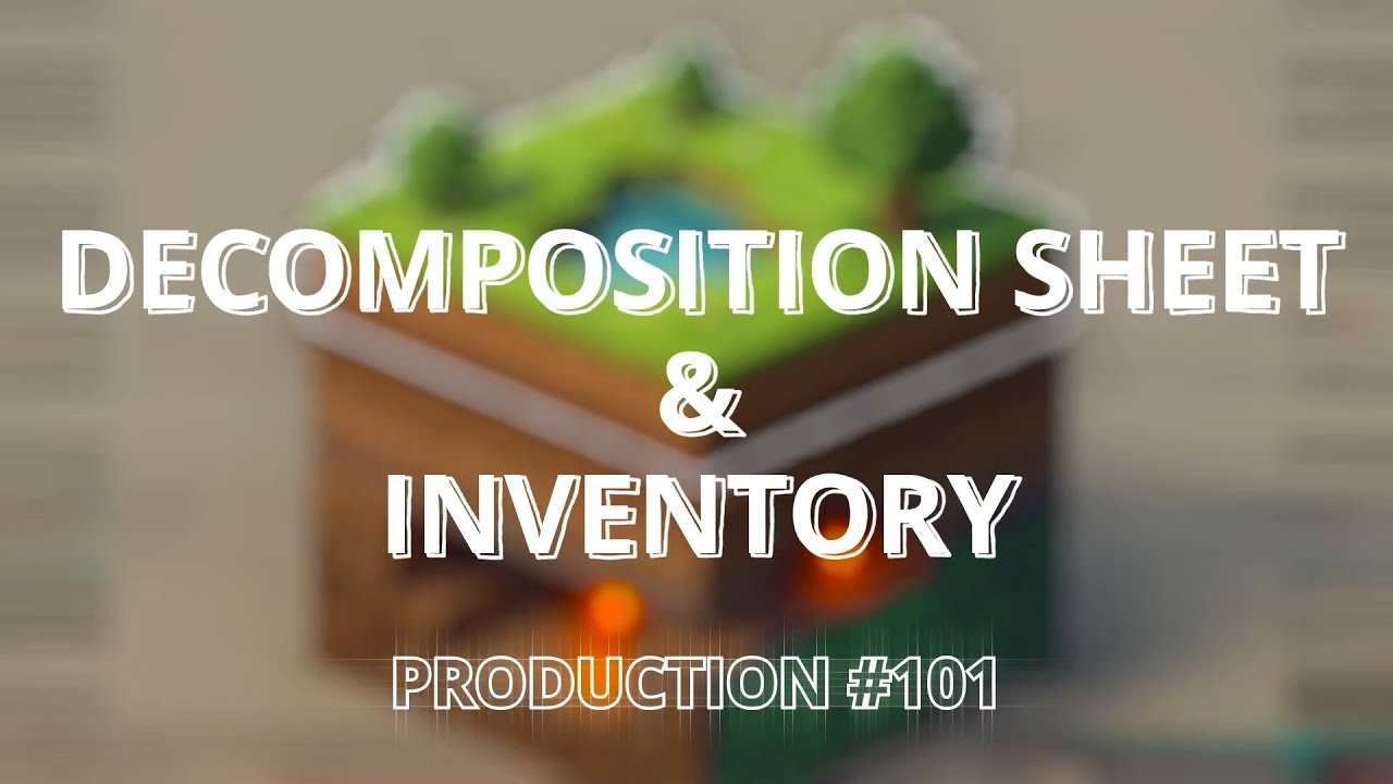 Production #101: 9. Planning Vertical Slice — Decomposition Sheet & Inventory