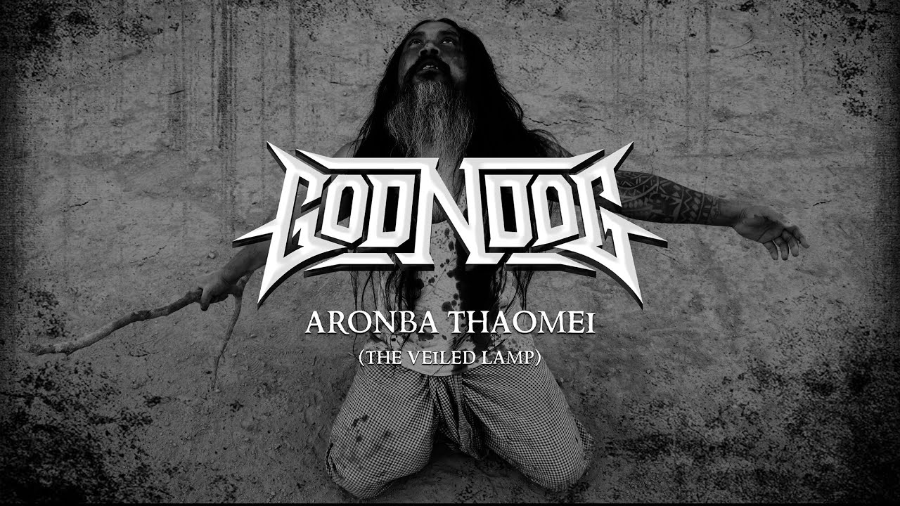 GOD N DOG | ARONBA THAOMEI (THE VEILED LAMP) | OFFICIAL MUSIC VIDEO