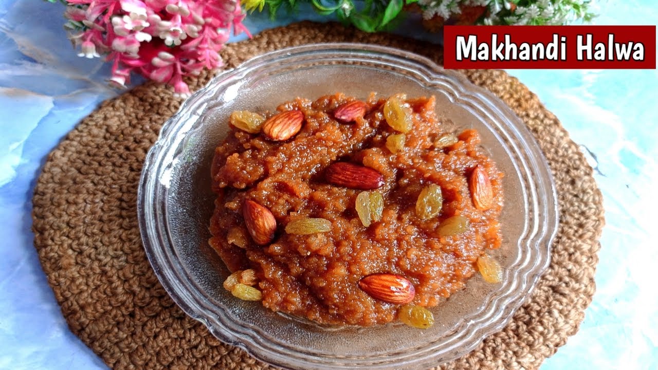 How To Make Testy Makhandi Halwa Recipe | Perfect Measurement Se Banaen Famous Makhandi Halwa