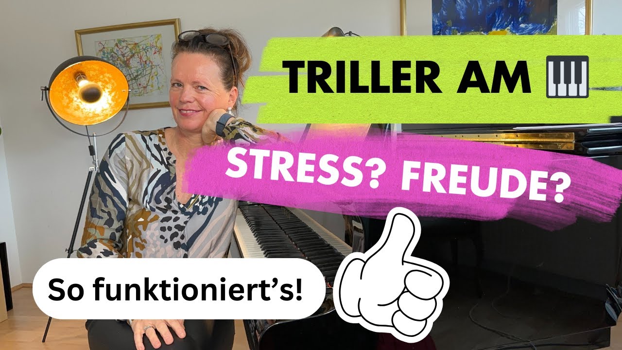 Triller am Klavier: Stress oder Freude? Das solltest du unbedingt wissen - Erfolgsgeheimnisse!