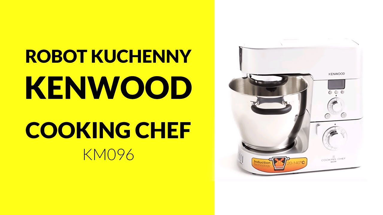Kenwood Cooking Chef KM096 - dane techniczne - RTV EURO AGD
